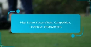 High School Soccer Shots: Competition, Technique, Improvement