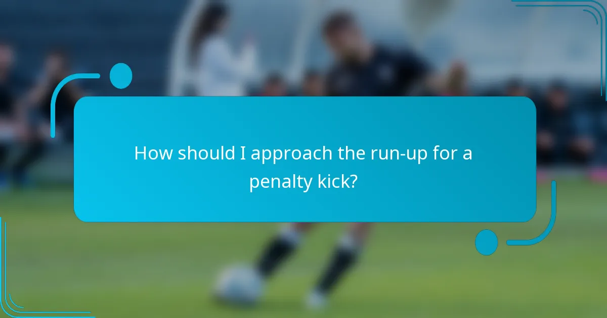 How should I approach the run-up for a penalty kick?